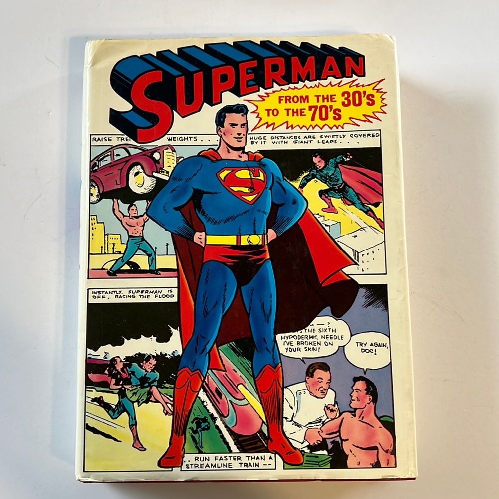 Superman From the Thirties to the Seventies Hard Cover Book by Crown